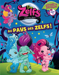 AU PAYS DES ZELFS