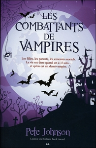 Les combattants de vampires - T3