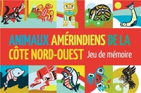ANIMAUX AMERINDIENS DE LA COTE NORD-OUEST : JEU DE MEMOIRE