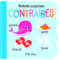 P'TIT CHOU - RABATS SURPRISES - LES CONTRAIRES