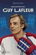 RACONTE-MOI GUY LAFLEUR