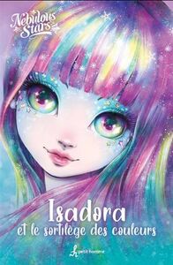 ISADORA ET LE SORTILEGE DES COULEURS