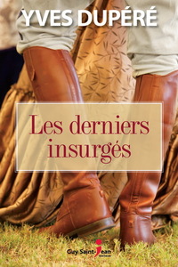 LES DERNIERS INSURGES