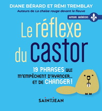 LE REFLEXE DU CASTOR