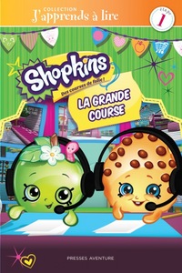 SHOPKINS-J'APPRENDS A LIRE-LA GRANDE COURSE