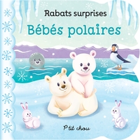 RABATS SURPRISES - BEBES POLAIRES