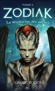 Zodiak - T3 : La révolution des astres