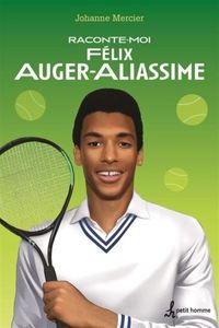 RACONTE-MOI FELIX AUGER ALIASSIME