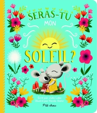 P'TIT CHOU - SERAS-TU MON SOLEIL ?