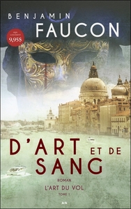 D'art et de sang - T1 : L'art du vol