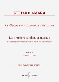 Le Guide du violoniste débutant. Partie II