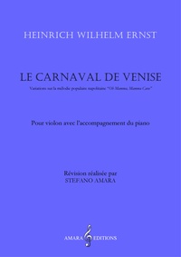 H. W. Ernst – Le Carnaval de Venise