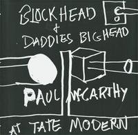 Paul McCarthy at Tate Modern /anglais