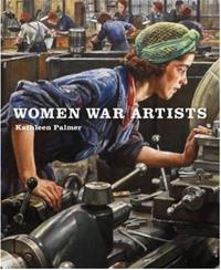 Women War Artists /anglais