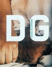Douglas Gordon (Modern Artists Series) /anglais