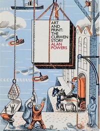 Art and Print The Curwen Story /anglais