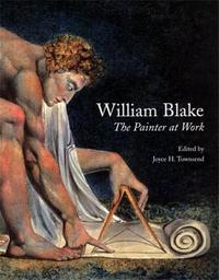 William Blake The Painter at Work /anglais