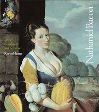 Nathaniel Bacon Artist Gentleman Gardener /anglais