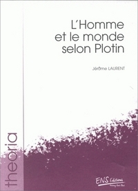 L'HOMME ET LE MONDE SELON PLOTIN