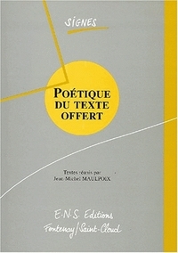 Poétique du texte offert