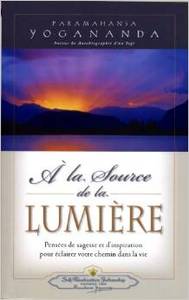 À LA SOURCE DE LA LUMIÈRE