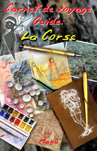 Carnet de voyage - guide : la Corse