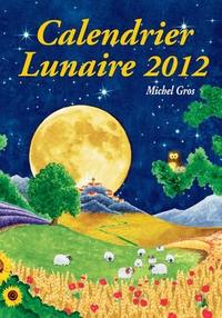 CALENDRIER LUNAIRE 2012