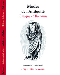 MODES DE L'ANTIQUITE GRECQUE & ROMAINE