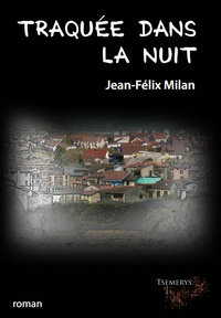 Traquée dans la nuit