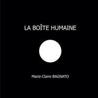 LA BOÎTE HUMAINE