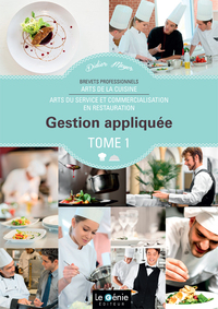 Gestion appliquée - Tome 1