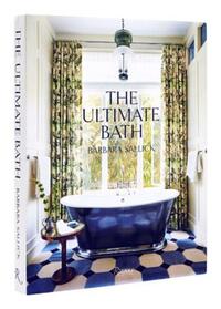 The Ultimate Bath /anglais
