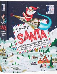 DEAR SANTA : LETTER-WRITING AND HOLIDAY FUN KIT FOR KIDS /ANGLAIS