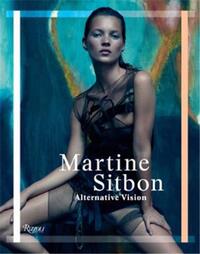 Martine Sitbon Alternative Vision /anglais