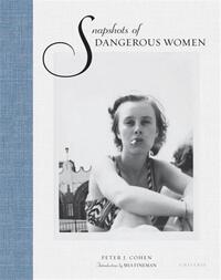 Snapshots of Dangerous Women /anglais