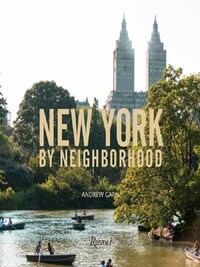 New York by Neighborhood /anglais