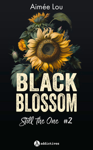 Black Blossom 2 - Still the One