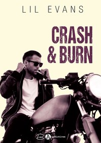 CRASH & BURN