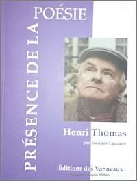 HENRI THOMAS Présence de la Poésie