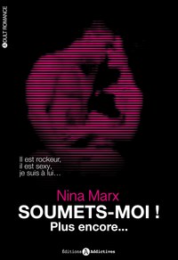 SOUMETS-MOI ! PLUS ENCORE... VOL 2