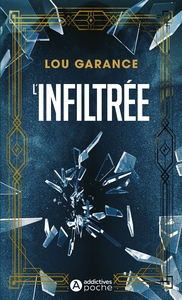 L'INFILTREE