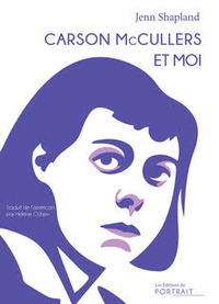 CARSON MCCULLERS ET MOI