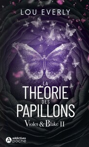 VIOLET & BLAKE 2 : LA THEORIE DES PAPILLONS