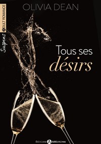 TOUS SES DESIRS VOL 1