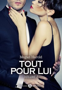 TOUT POUR LUI VOL 2