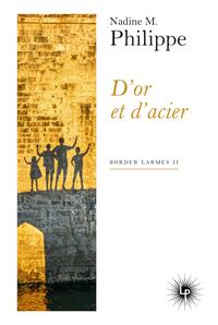 D'or et d'acier