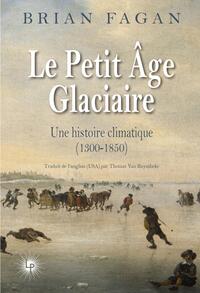 Le Petit Âge glaciaire