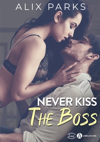Never Kiss the Boss