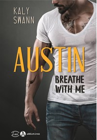 Austin - Breathe with Me