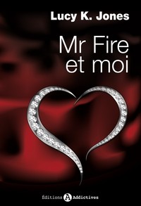 mr fire et moi vol1 reimpression